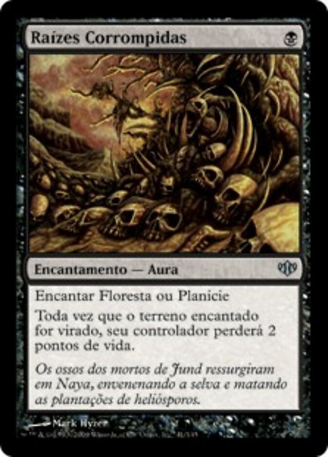 Raízes Corrompidas