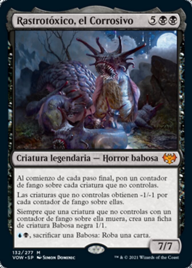 Rastrotóxico, el Corrosivo