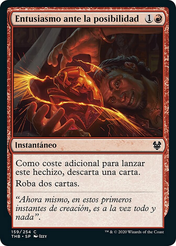 Entusiasmo ante la posibilidad
