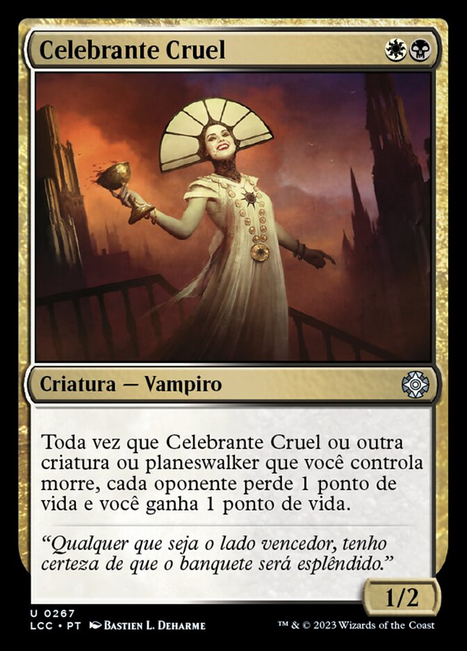 Celebrante Cruel