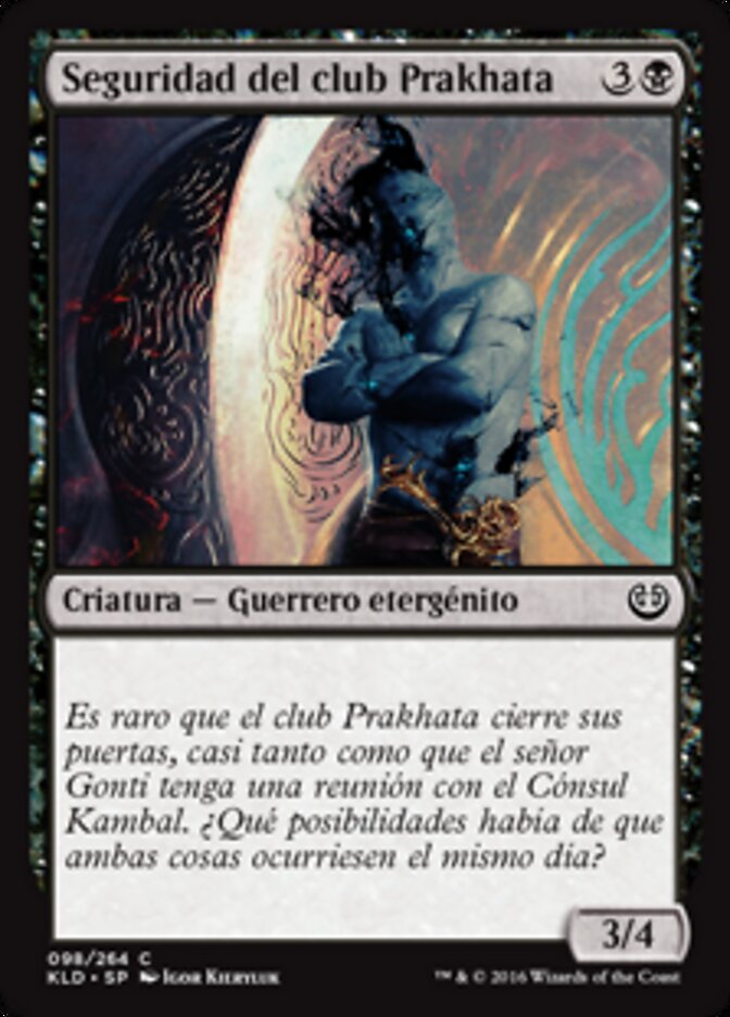 Seguridad del club Prakhata