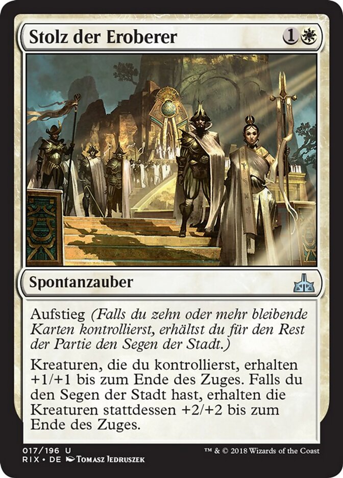 Stolz der Eroberer