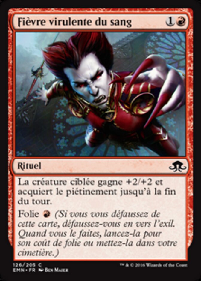 Fièvre virulente du sang