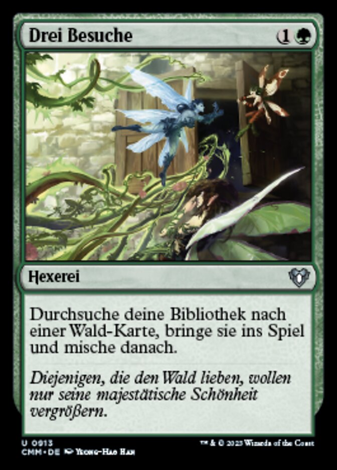 Drei Besuche