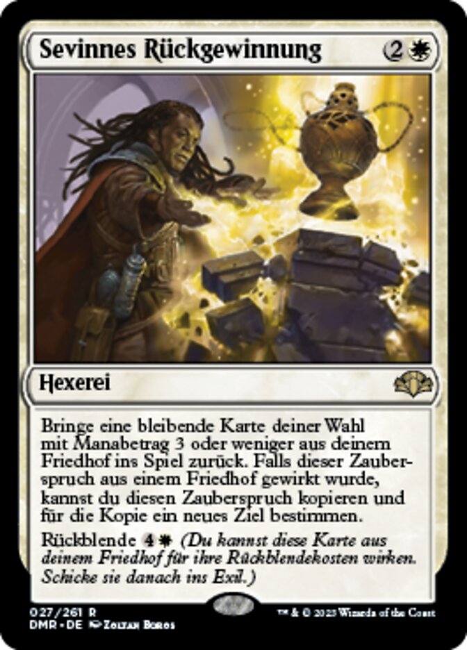 Sevinnes Rückgewinnung