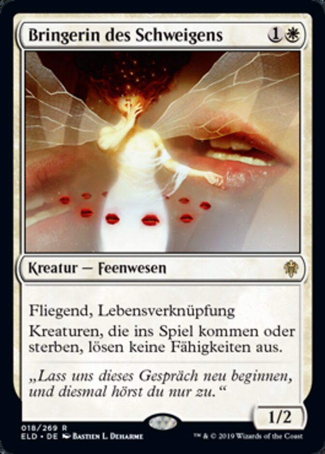 Bringerin des Schweigens