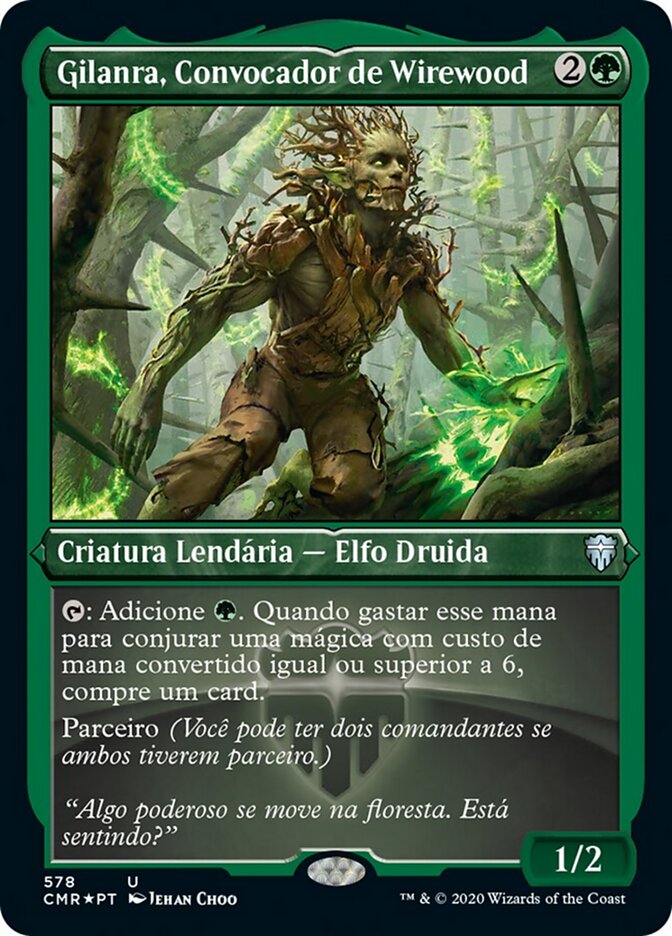 Gilanra, Convocador de Wirewood