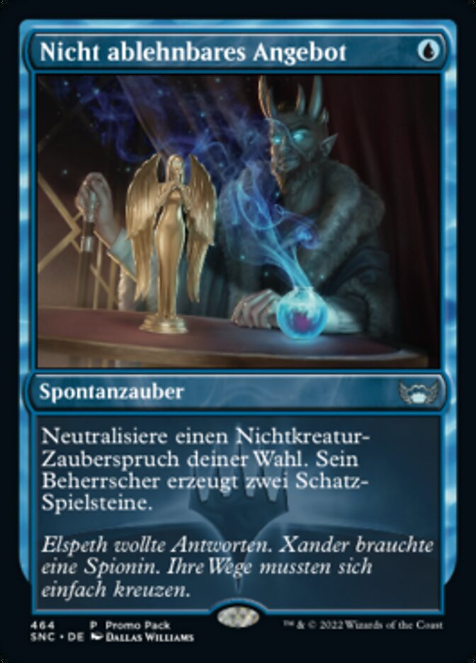 Nicht ablehnbares Angebot