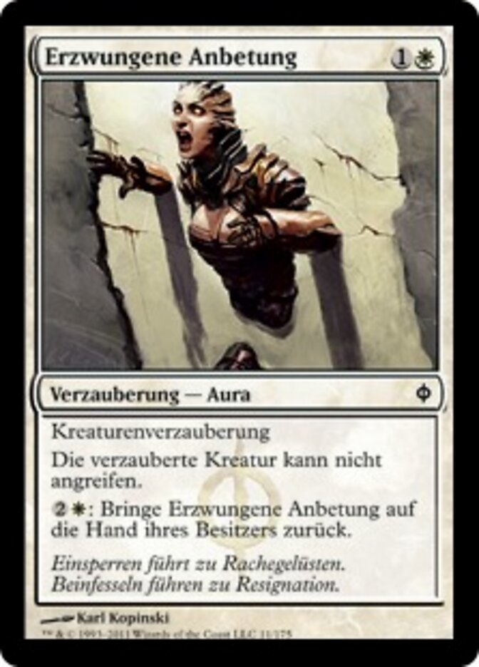 Erzwungene Anbetung