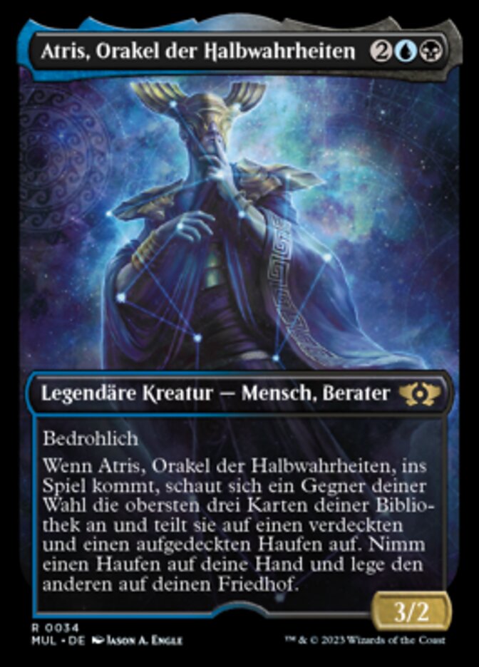 Atris, Orakel der Halbwahrheiten