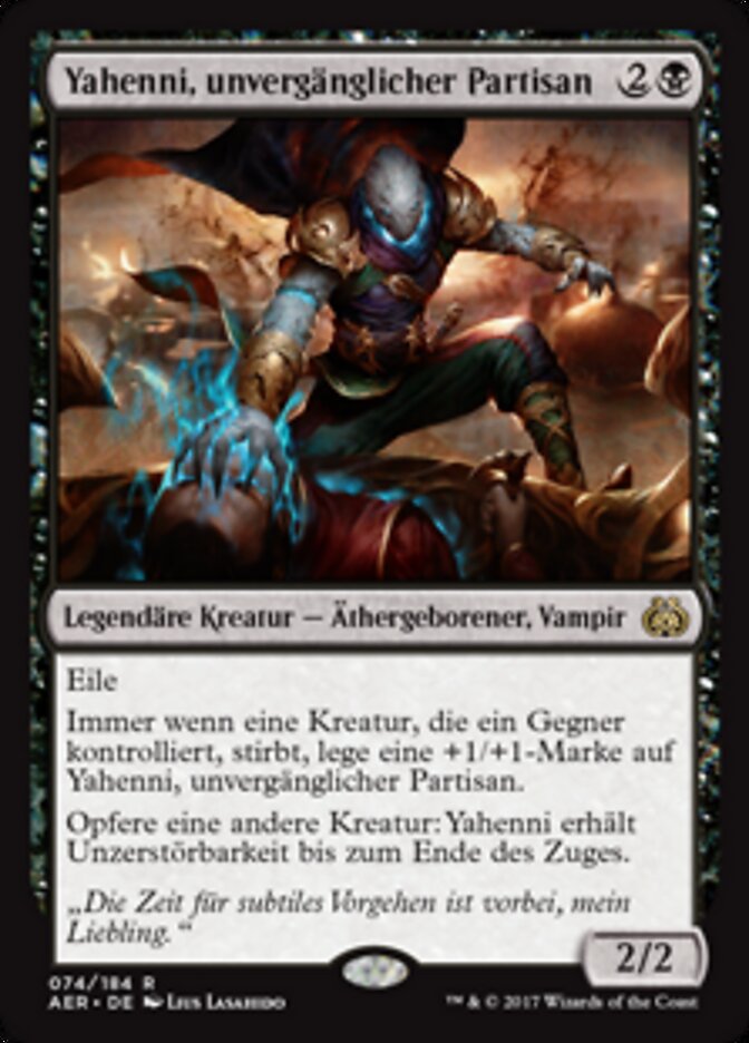 Yahenni, unvergänglicher Partisan