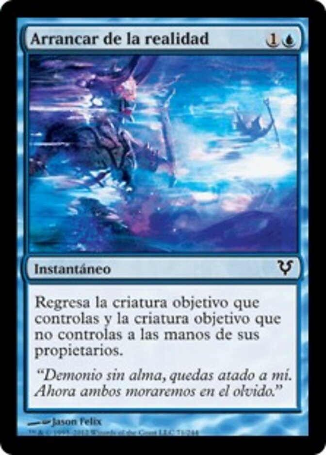 Arrancar de la realidad