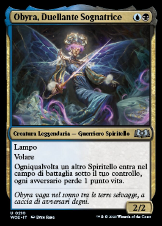 Obyra, Duellante Sognatrice