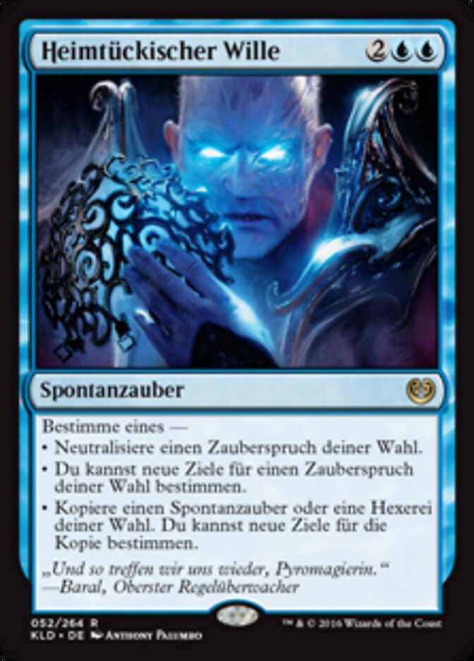 Heimtückischer Wille