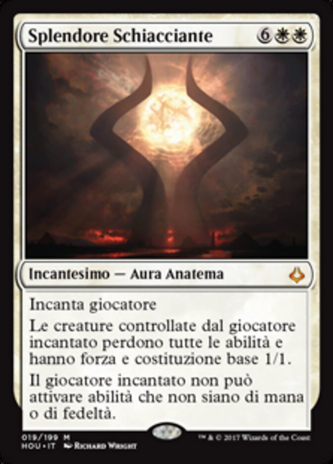 Splendore Schiacciante