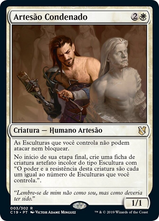 Artesão Condenado