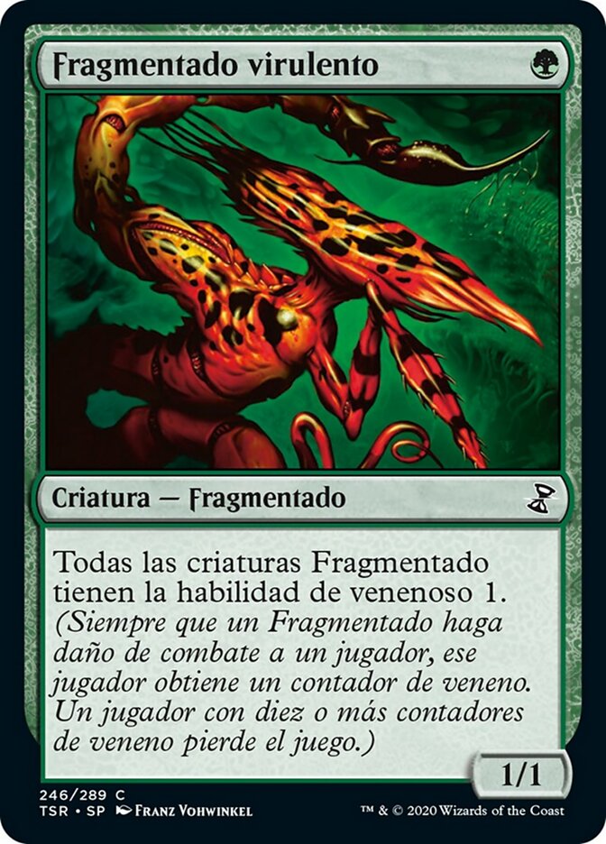 Fragmentado virulento