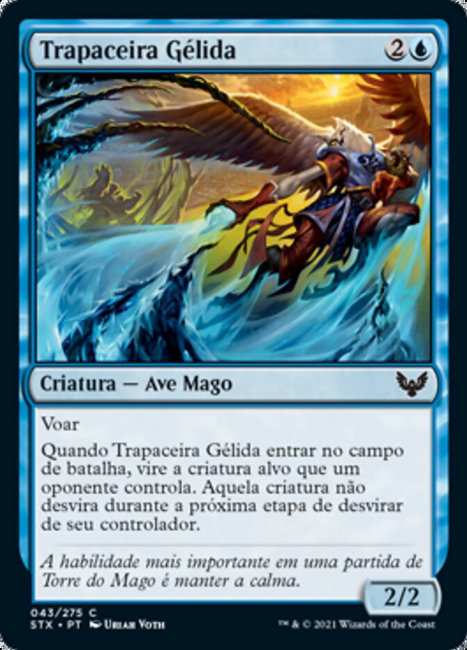 Trapaceira Gélida