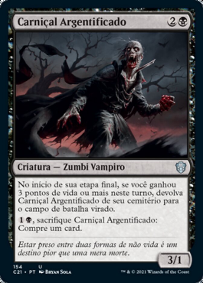 Carniçal Argentificado