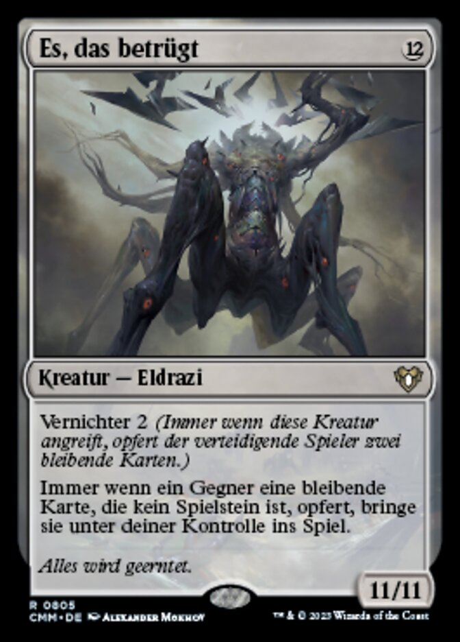 Es, das betrügt