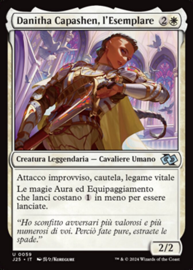 Danitha Capashen, l'Esemplare
