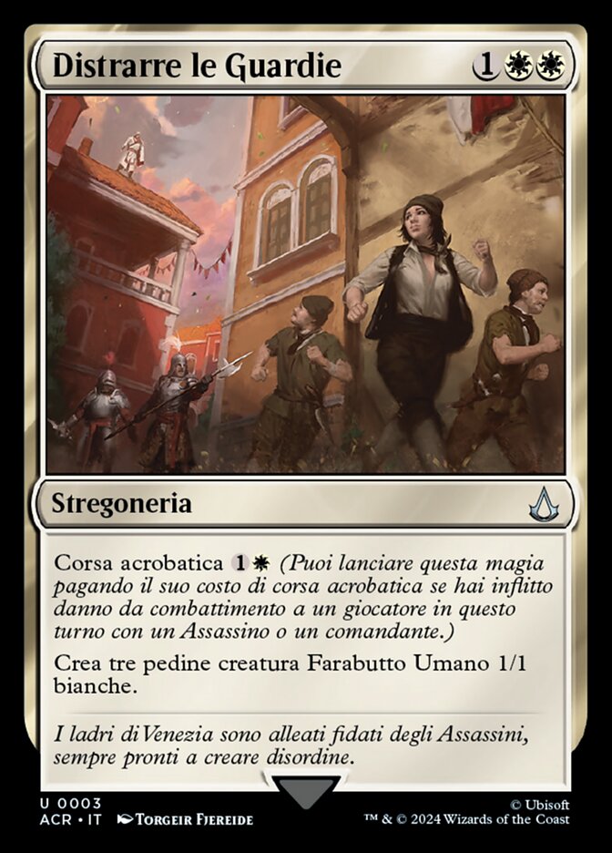 Distrarre le Guardie