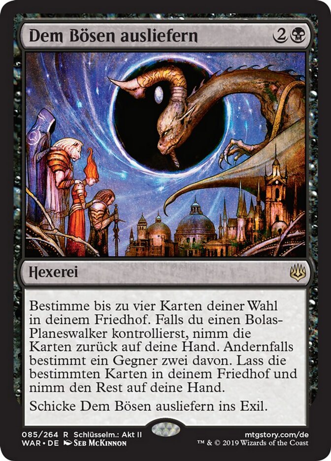 Dem Bösen ausliefern