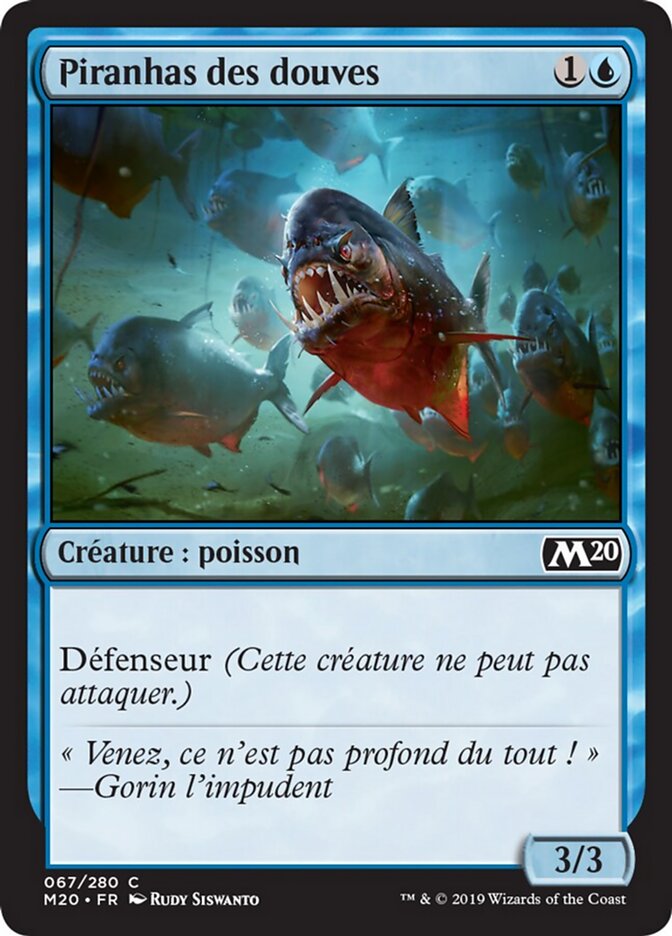 Piranhas des douves