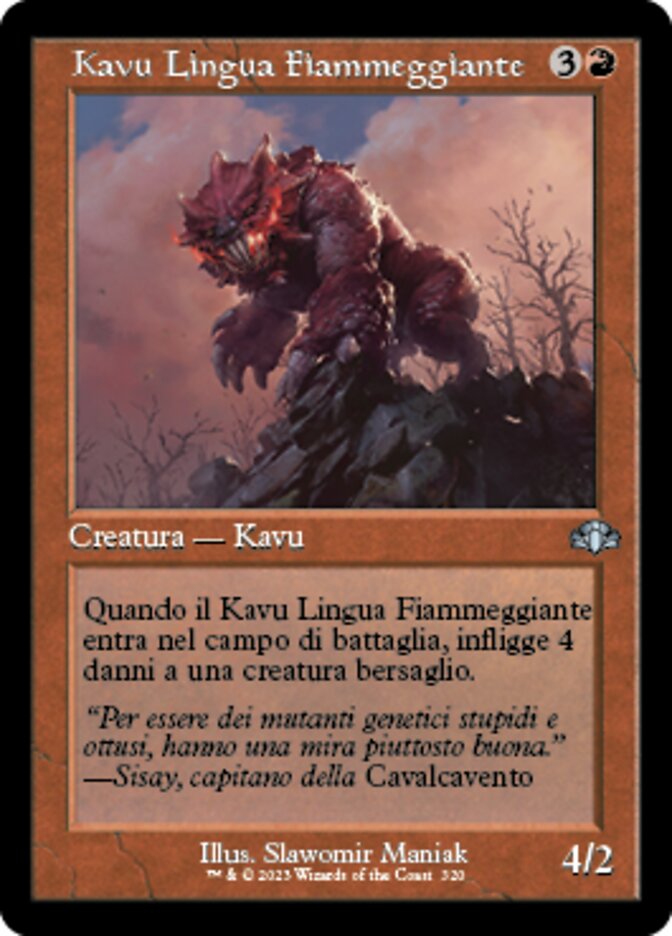 Kavu Lingua Fiammeggiante