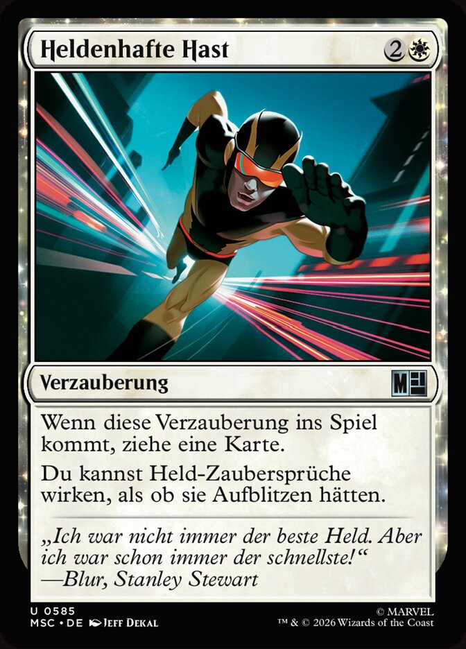 Heldenhafte Hast