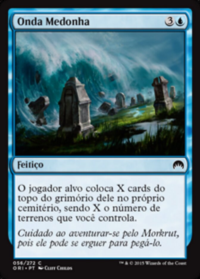 Onda Medonha