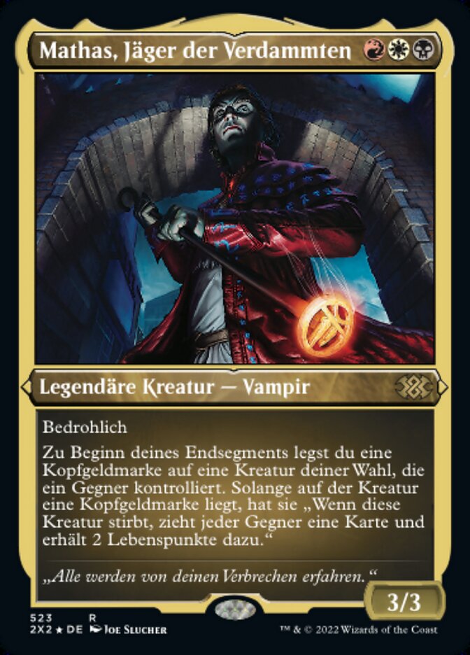 Mathas, Jäger der Verdammten