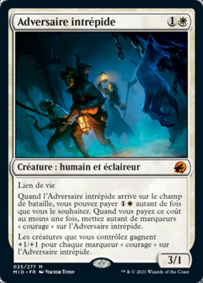 Adversaire intrépide