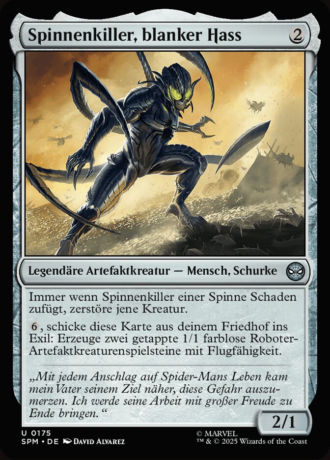 Spinnenkiller, blanker Hass