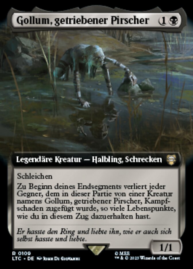 Gollum, getriebener Pirscher